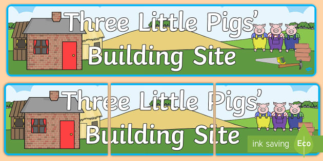 Three Little Pigs Building Site Banner Image