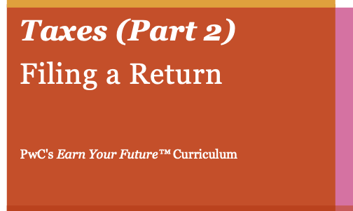 Taxes: Filing a Return Example (Grades 9-12)