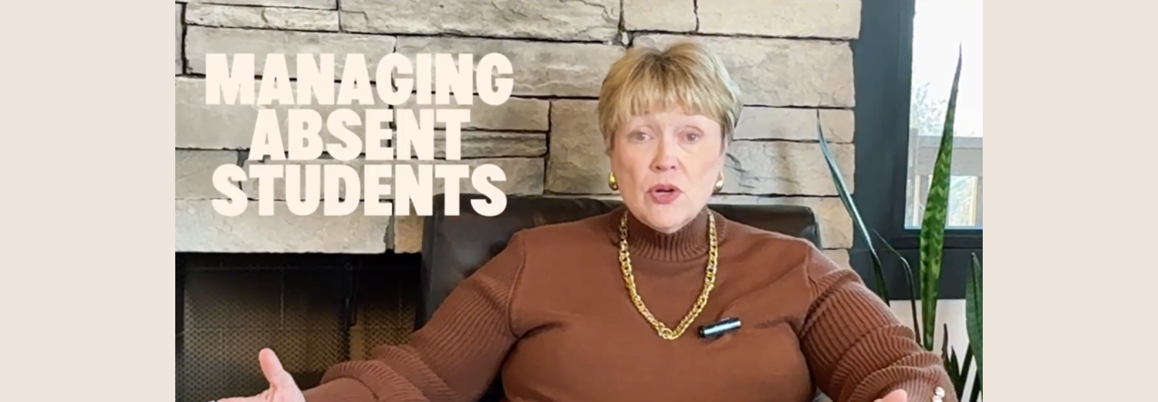 Managing Learning for Absent Students