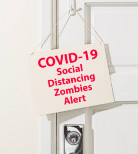 COVID-19 Social Distancing Zombies Alert